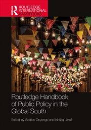 Buy Routledge Handbook Of Public Policy In The Global South