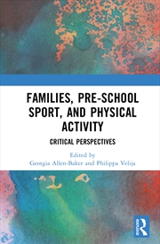 Buy Families, Pre-School Sport, And Physical Activity Critical Perspectives