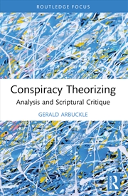 Buy Conspiracy Theorizing Analysis And Scriptural Critique