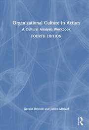 Buy Organizational Culture In Action A Cultural Analysis Workbook