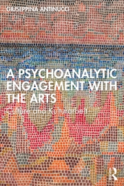 Buy Psychoanalytic Engagement With The Arts Culture And Kulturarbeit