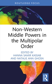 Buy Non-Western Middle Powers In The Multipolar Order