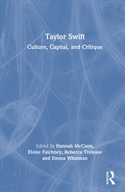 Buy Taylor Swift Culture, Capital, And Critique