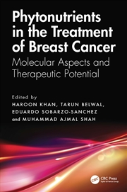 Buy Phytonutrients In The Treatment Of Breast Cancer Molecular Aspects And Therapeutic Potential