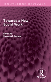 Buy Towards A New Social Work