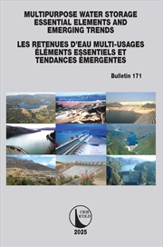 Buy Multipurpose Water Storage Essential Elements And Emerging Trends / Les Retenues D'Eau Multi-Usages