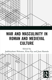 Buy War And Masculinity In Roman And Medieval Culture