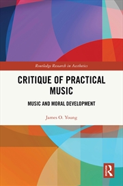 Buy Critique Of Practical Music Music And Moral Development