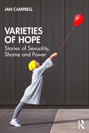 Buy Varieties Of Hope Stories Of Sexuality, Shame And Power