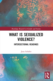 Buy What Is Sexualized Violence? Intersectional Readings