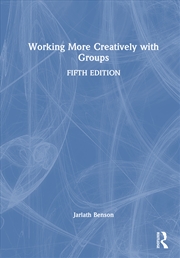 Buy Working More Creatively With Groups