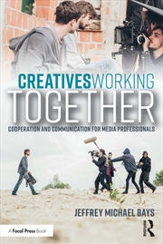 Buy Creatives Working Together Communication And Cooperation For Media Professionals