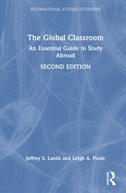 Buy Global Classroom An Essential Guide To Study Abroad