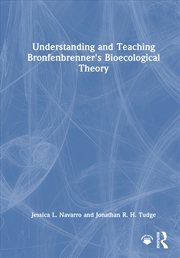Buy Understanding And Teaching Bronfenbrenner's Bioecological Theory