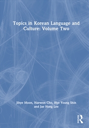 Buy Topics In Korean Language And Culture: Volume Two