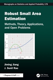 Buy Robust Small Area Estimation Methods, Theory, Applications, And Open Problems