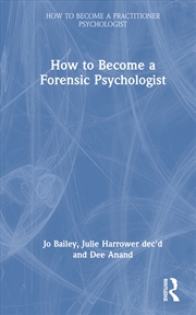 Buy How To Become A Forensic Psychologist
