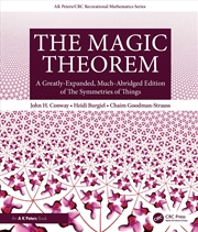 Buy Magic Theorem A Greatly-Expanded, Much-Abridged Edition Of The Symmetries Of Things