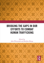 Buy Bridging The Gaps In Our Efforts To Combat Human Trafficking