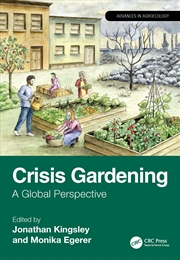 Buy Crisis Gardening A Global Perspective