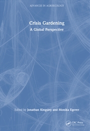 Buy Crisis Gardening A Global Perspective