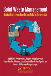Buy Solid Waste Management Navigating From Fundamentals To Innovation