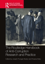 Buy Routledge Handbook Of Anti-Corruption Research And Practice