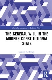 Buy General Will In The Modern Constitutional State