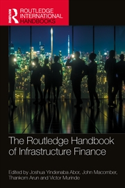 Buy Routledge Handbook Of Infrastructure Finance