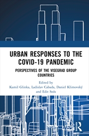 Buy Urban Responses To The Covid-19 Pandemic Perspectives Of The Visegrad Group Countries