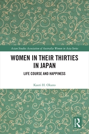 Buy Women In Their Thirties In Japan Life Course And Happiness