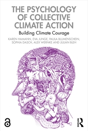 Buy Psychology Of Collective Climate Action Building Climate Courage