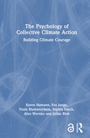 Buy Psychology Of Collective Climate Action Building Climate Courage