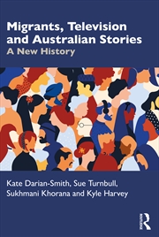 Buy Migrants, Television And Australian Stories A New History