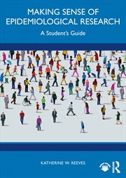 Buy Making Sense Of Epidemiological Research A Student's Guide