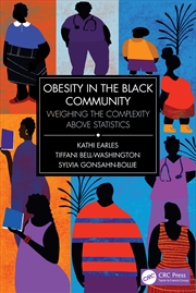 Buy Obesity In The Black Community Weighing The Complexity Above Statistics