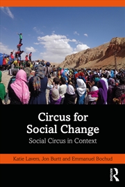 Buy Circus For Social Change Social Circus In Context