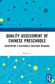 Buy Quality Assessment Of Chinese Preschools Developing A Culturally Relevant Measure