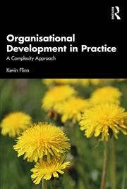 Buy Organisational Development In Practice A Complexity Approach