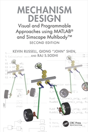 Buy Mechanism Design Visual And Programmable Approaches Using Matlab® And Simscape Multibody™
