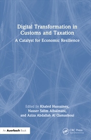 Buy Digital Transformation In Customs And Taxation A Catalyst For Economic Resilience