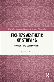 Buy Fichte’S Aesthetic Of Striving Context And Development