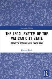 Buy Legal System Of The Vatican City State Between Secular And Canon Law