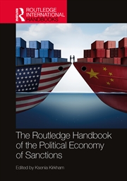 Buy Routledge Handbook Of The Political Economy Of Sanctions