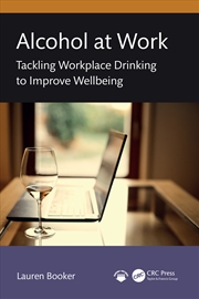 Buy Alcohol At Work Tackling Workplace Drinking To Improve Wellbeing