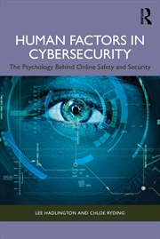 Buy Human Factors And Cybersecurity The Psychology Of Online Safety And Security