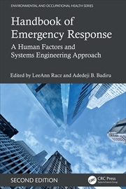 Buy Handbook Of Emergency Response A Human Factors And Systems Engineering Approach, Second Edition