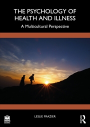 Buy Psychology Of Health And Illness A Multicultural Perspective