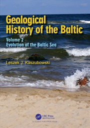 Buy Geological History Of The Baltic Volume 2: Evolution Of The Baltic Sea