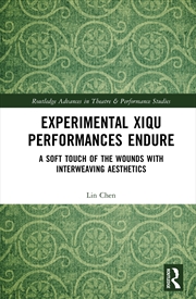 Buy Experimental Xiqu Performances Endure A Soft Touch Of The Wounds With Interweaving Aesthetics